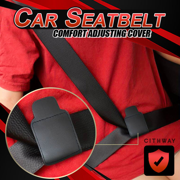 Cithway™ Car Seatbelt Comfort Adjusting Cover